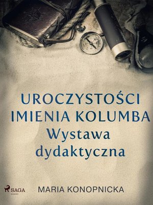 cover image of Uroczystości imienia Kolumba. Wystawa dydaktyczna